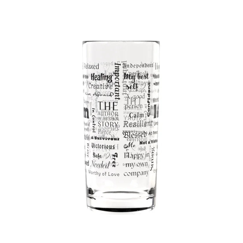 Positive Affirmations Highball Glass - Affirmations and Gratitudes 