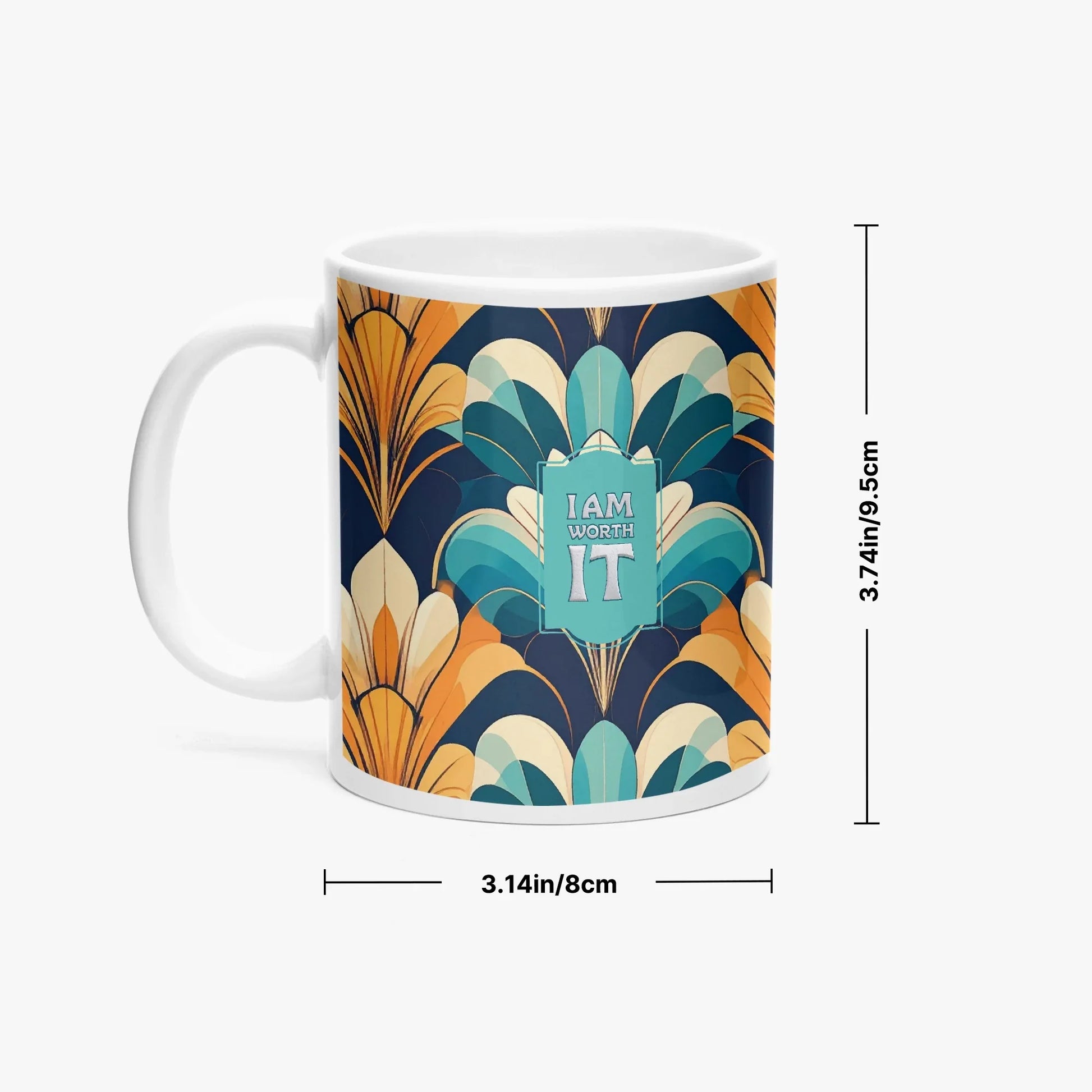 I am Worth It Positive Affirmation Mug -11oz - Affirmations and Gratitudes 