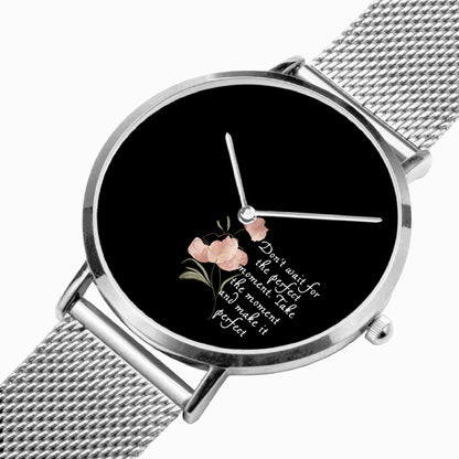 Perfect Moment Inspirational Ultra-thin Watch - Quartz - Affirmations and Gratitudes 