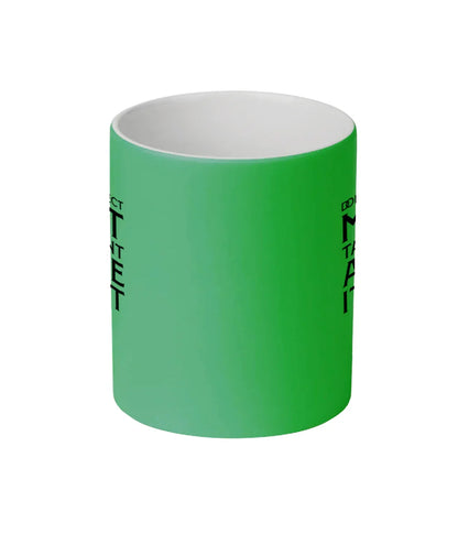 Fluorescent Green Perfect Moment Coffee Mug - Affirmations and Gratitudes 