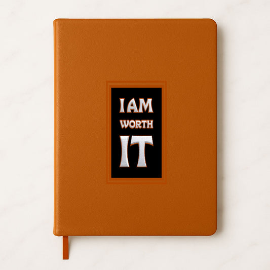 I am Worth It Premium Engraved Notebook (A5)