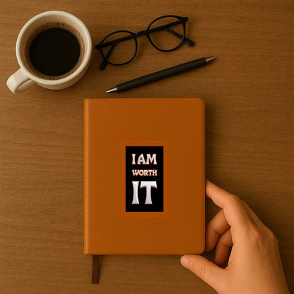 I am Worth It Premium Engraved Notebook (A5)