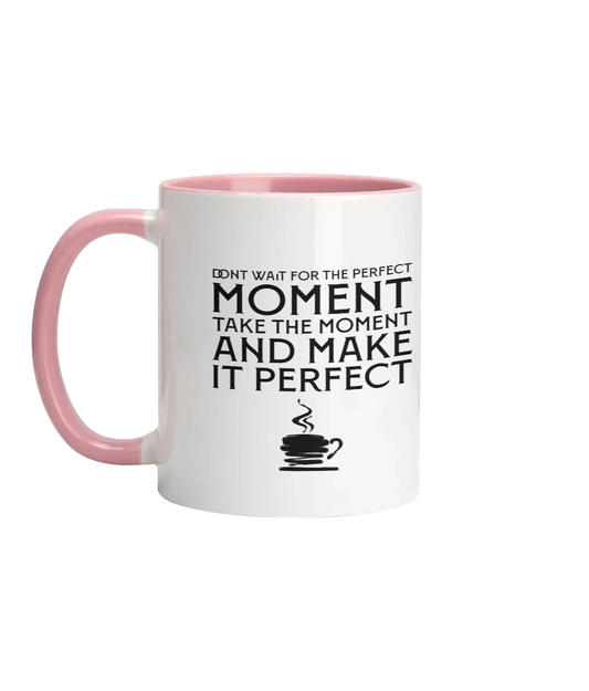 Perfect Moment Two-Tone Coffee Mug - Affirmations and Gratitudes 